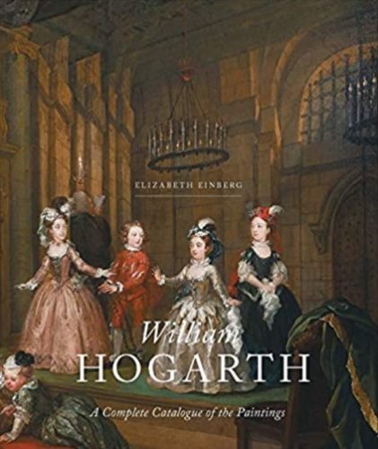 William Hogarth: A Complete Catalogue of the Paintings